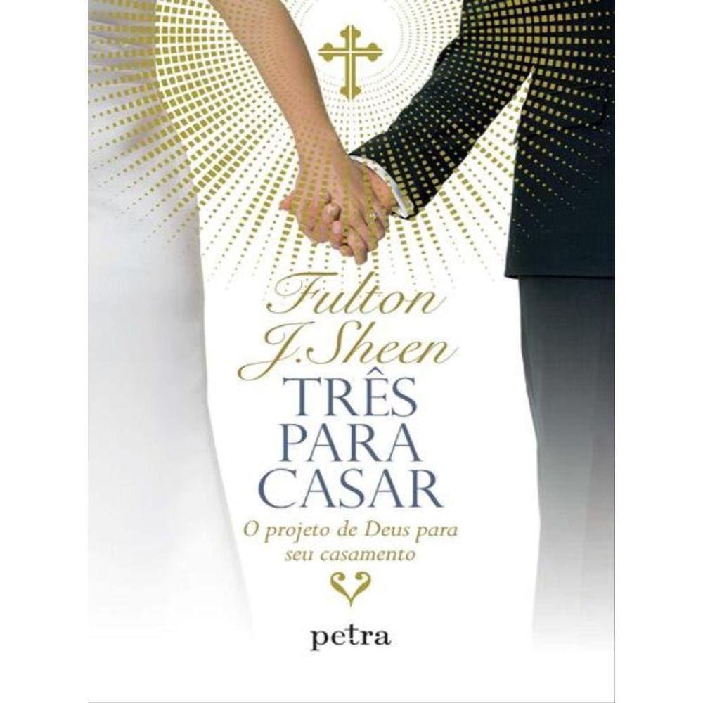 Três Para Casar