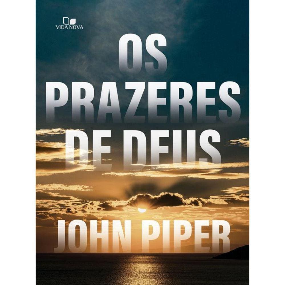 Prazeres De Deus, Os