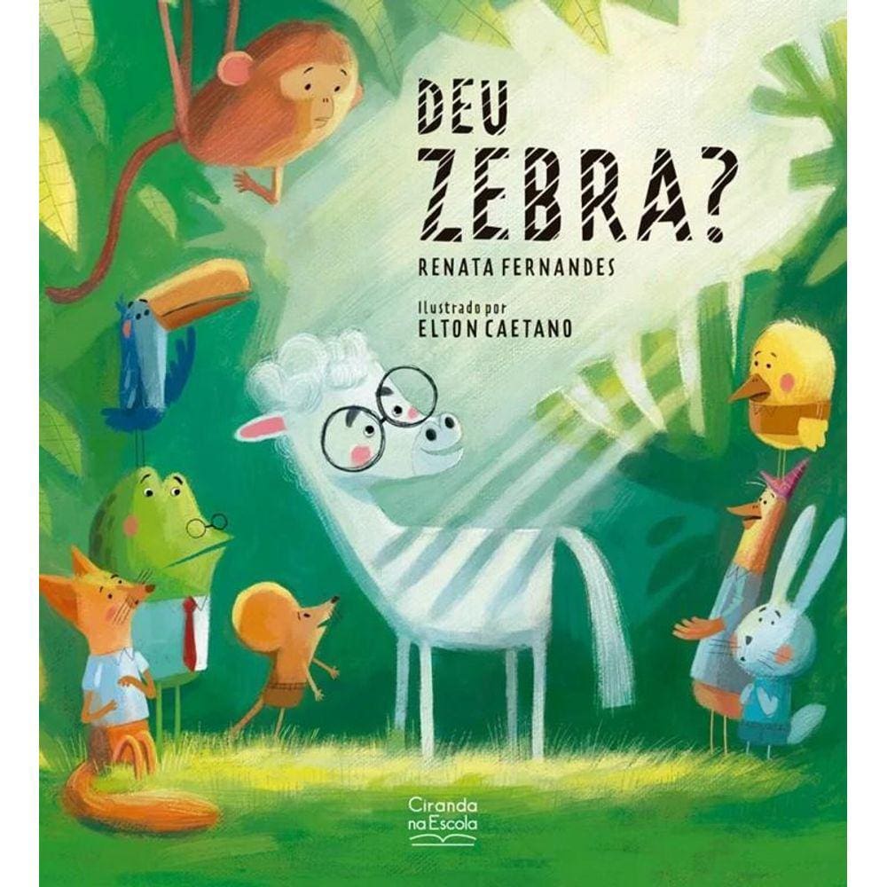 Alanzão e a Zebra - Ciranda na Escola