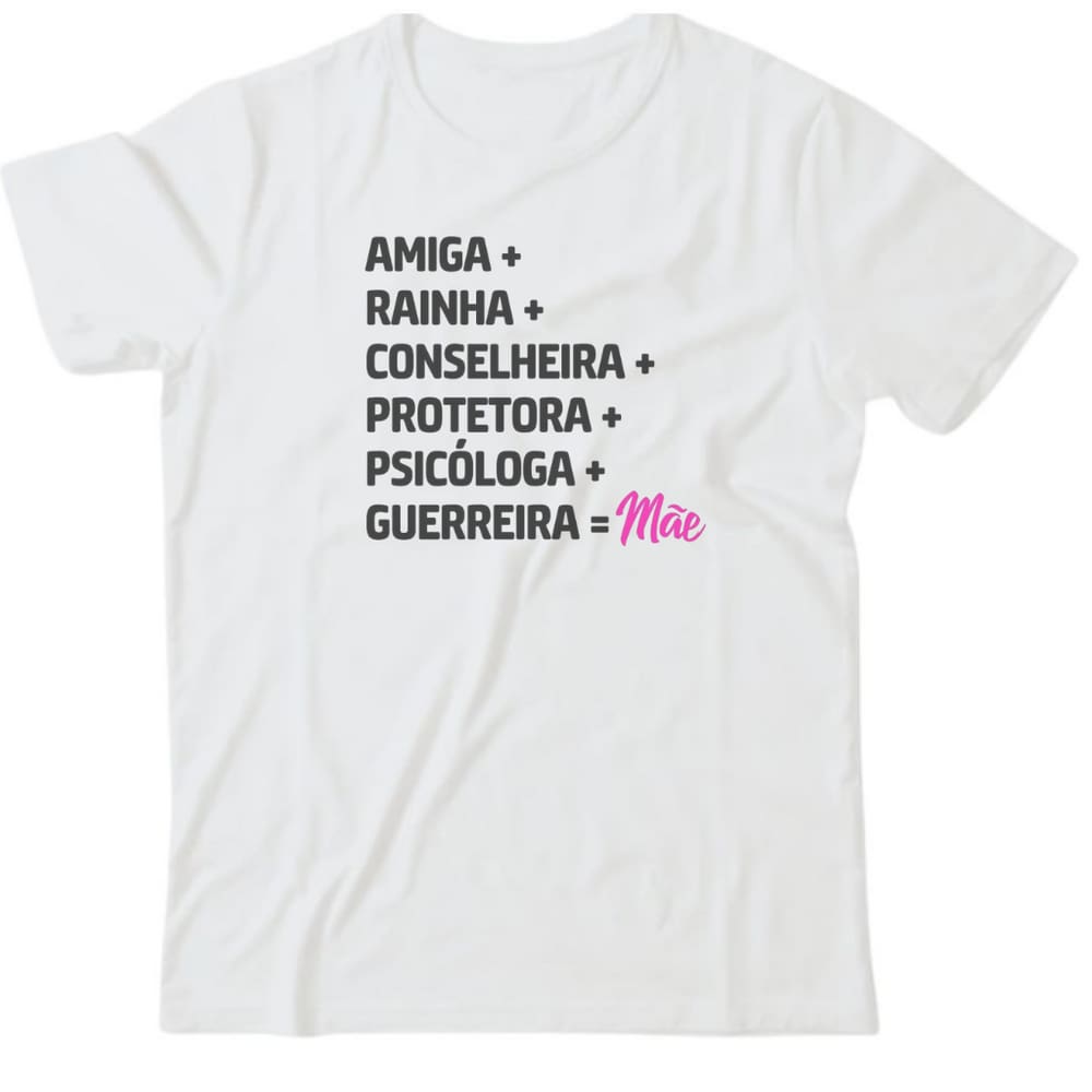 Camiseta algodão especial mães - Frases mãe 2