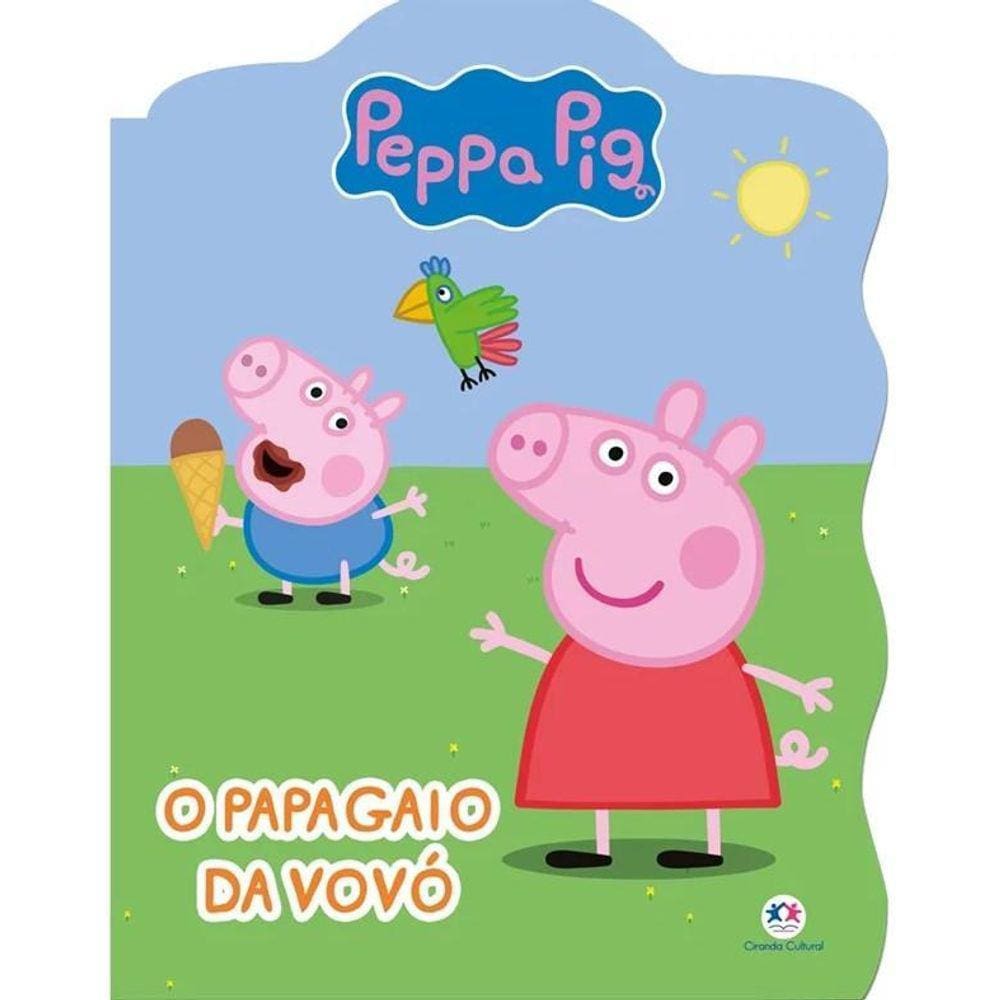 Polly, Papagaio da Peppa Pig, Ciranda Cultural, 16 Páginas