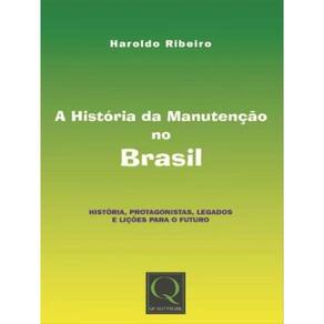 A História Da Manutenção No Brasil
