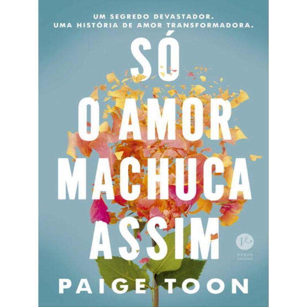 Só O Amor Machuca Assim