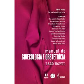 Manual de ginecologia e obstetrícia: Lago UCPEL