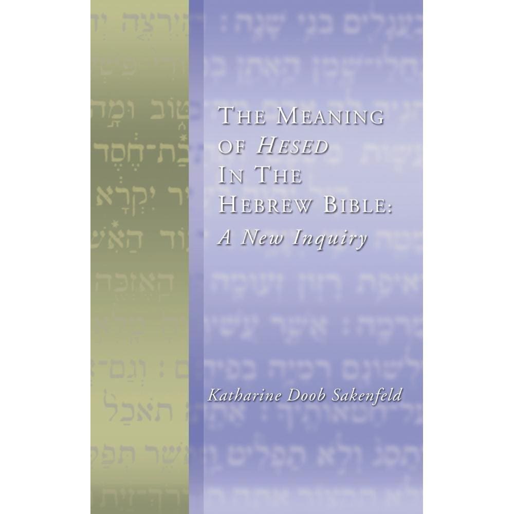 Meaning of Hesed in the Hebrew Bible