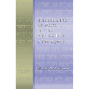Meaning of Hesed in the Hebrew Bible