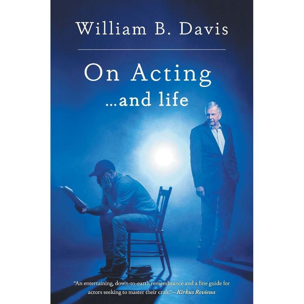 On Acting ... and Life