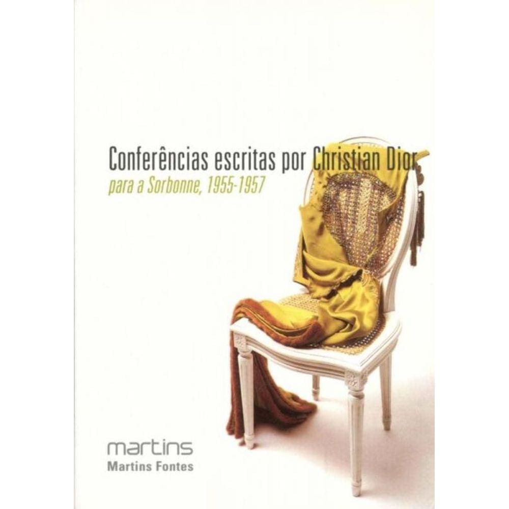 Conferencias Escritas Por Christian Dior Para A So