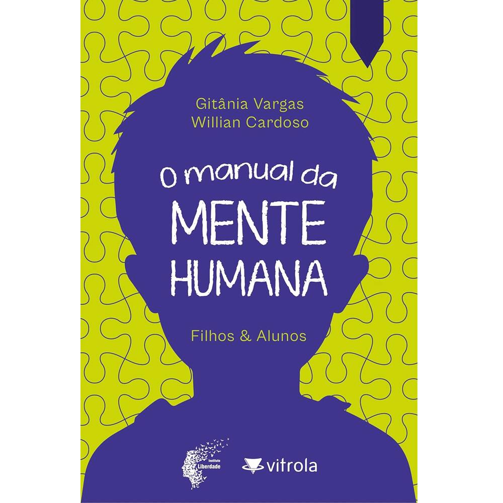 O Manual da Mente Humana: Filhos & Alunos