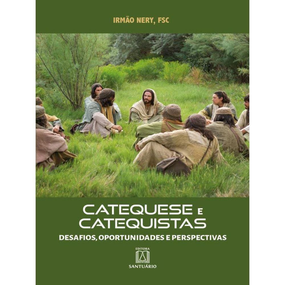 Catequese E Catequistas