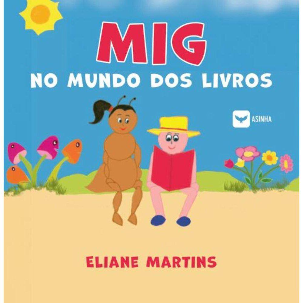Mig - No mundo dos livros
