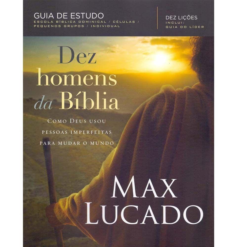 Dez Homens Da Bíblia - Guia De Estudo