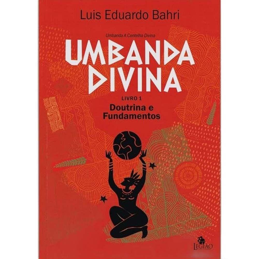 Umbanda Divina: Doutrina e Ensinamentos