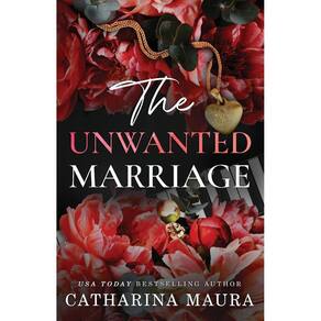 The Unwanted Marriage