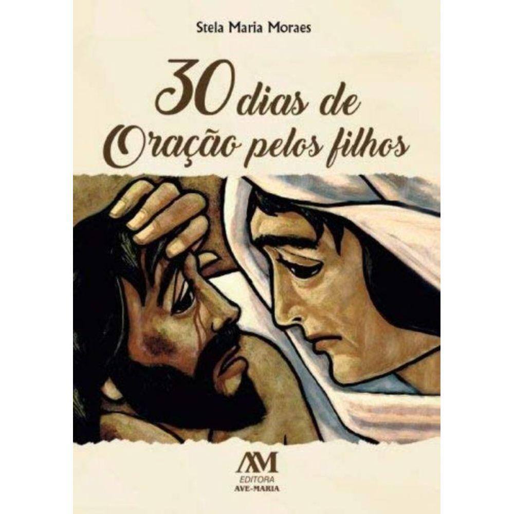 30 Dias De Oracao Pelos Filhos