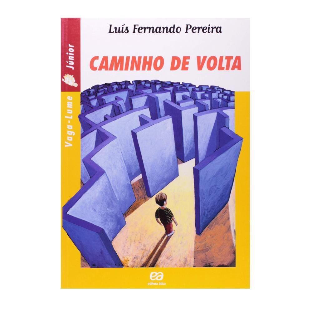 Caminho De Volta - Col. Vaga-Lume Júnior - Editora Ática