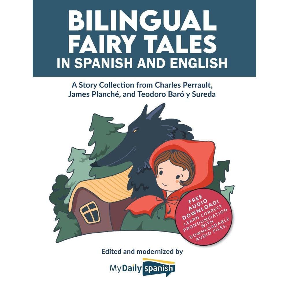 Bilingual Fairy Tales in Spanish and English