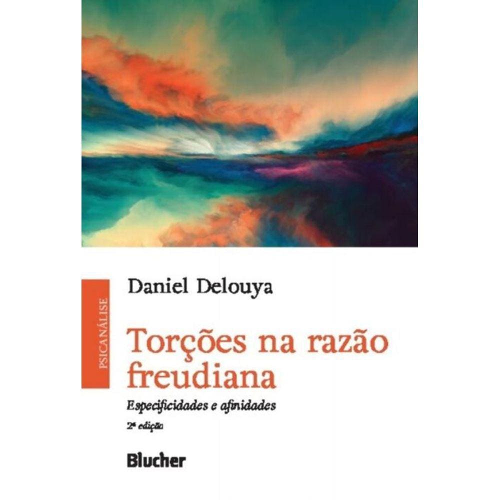 Torções na Razão Freudiana - 02Ed/19