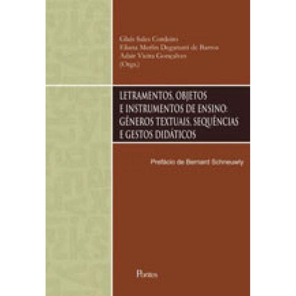 Letramentos, Objetos E Instrumentos De Ensino