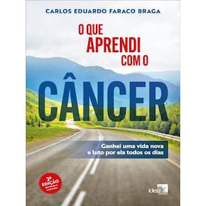 O Que Aprendi Com O Câncer