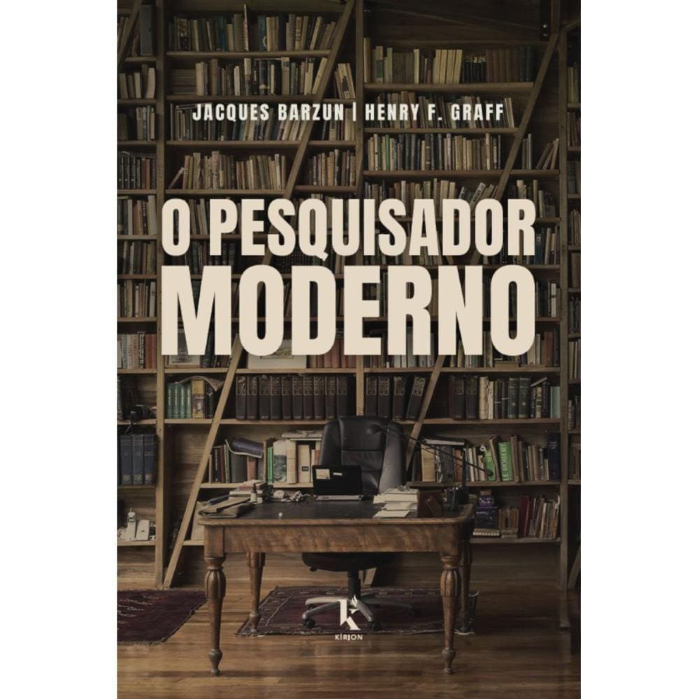 O pesquisador moderno ( Jacques Barzun )