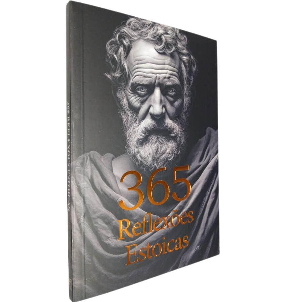 Livro Físico 365 Reflexões Estoicas Marco Aurélio, Sêneca e Epicteto