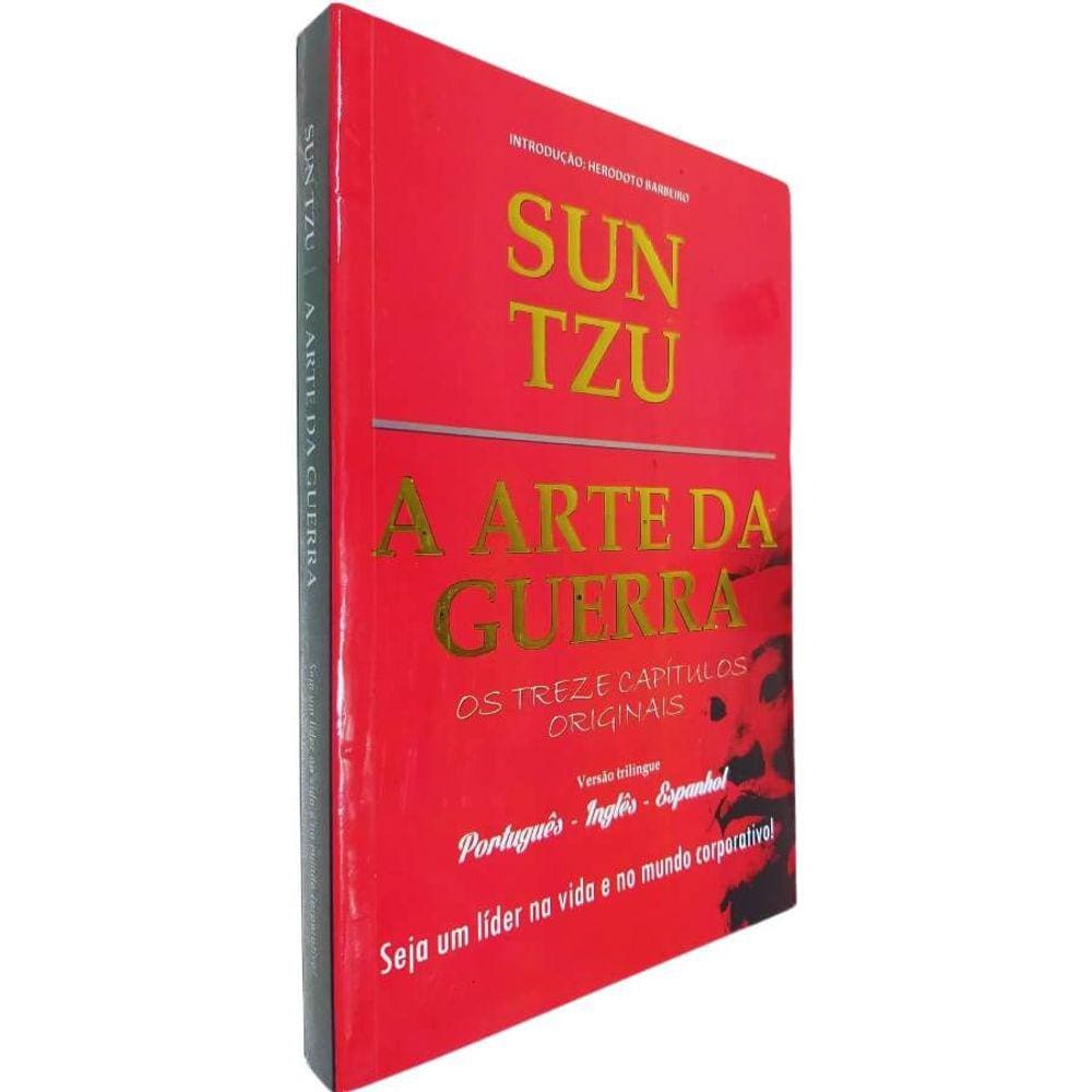 Livro Físico A Arte da Guerra Sun Tzu Trilíngue Português Inglês Espanhol Seja Um Líder na Vida e no Mundo Corporativo!