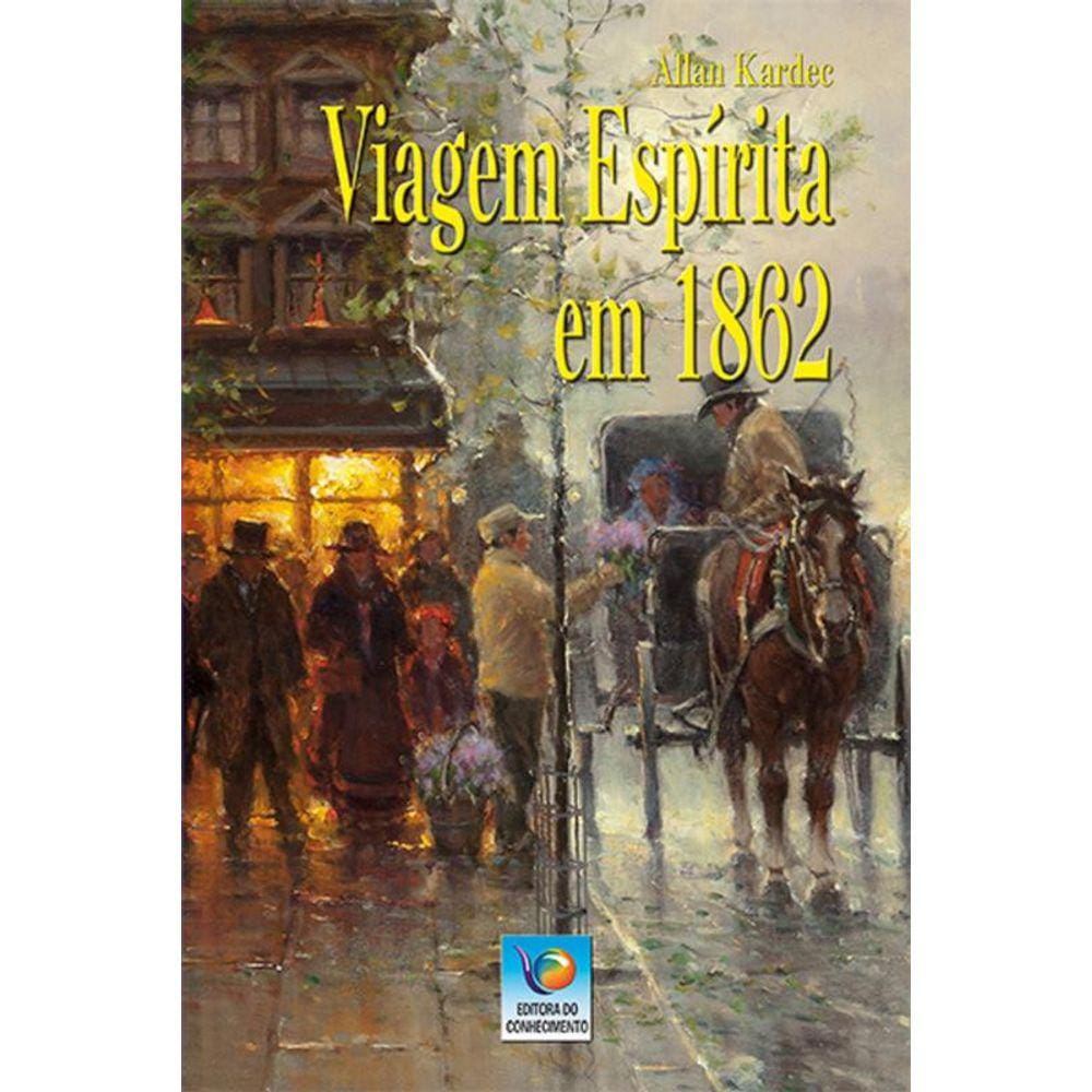 Viagem Espírita em 1862