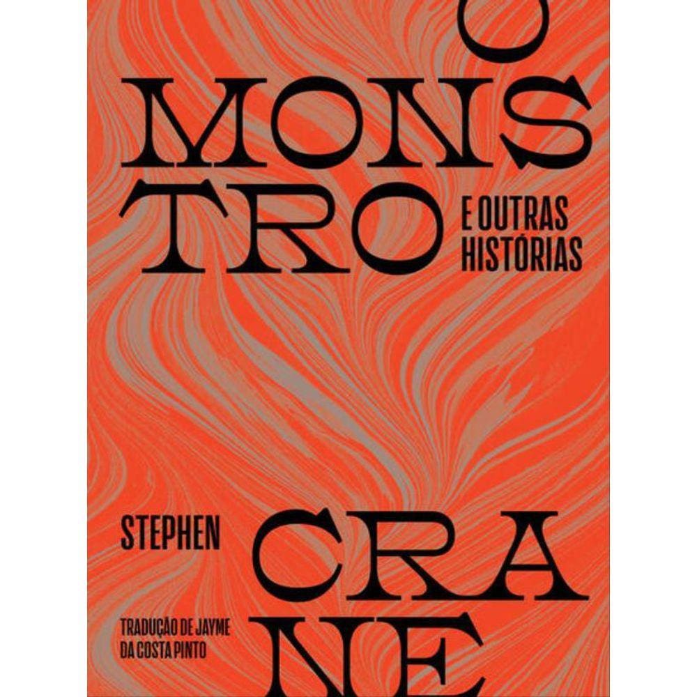 O Monstro E Outras Histórias