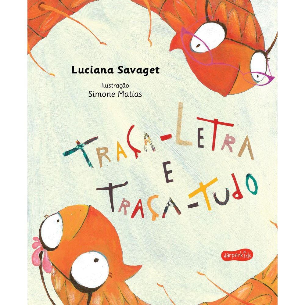Livro Traça-Letra E Traça Tudo