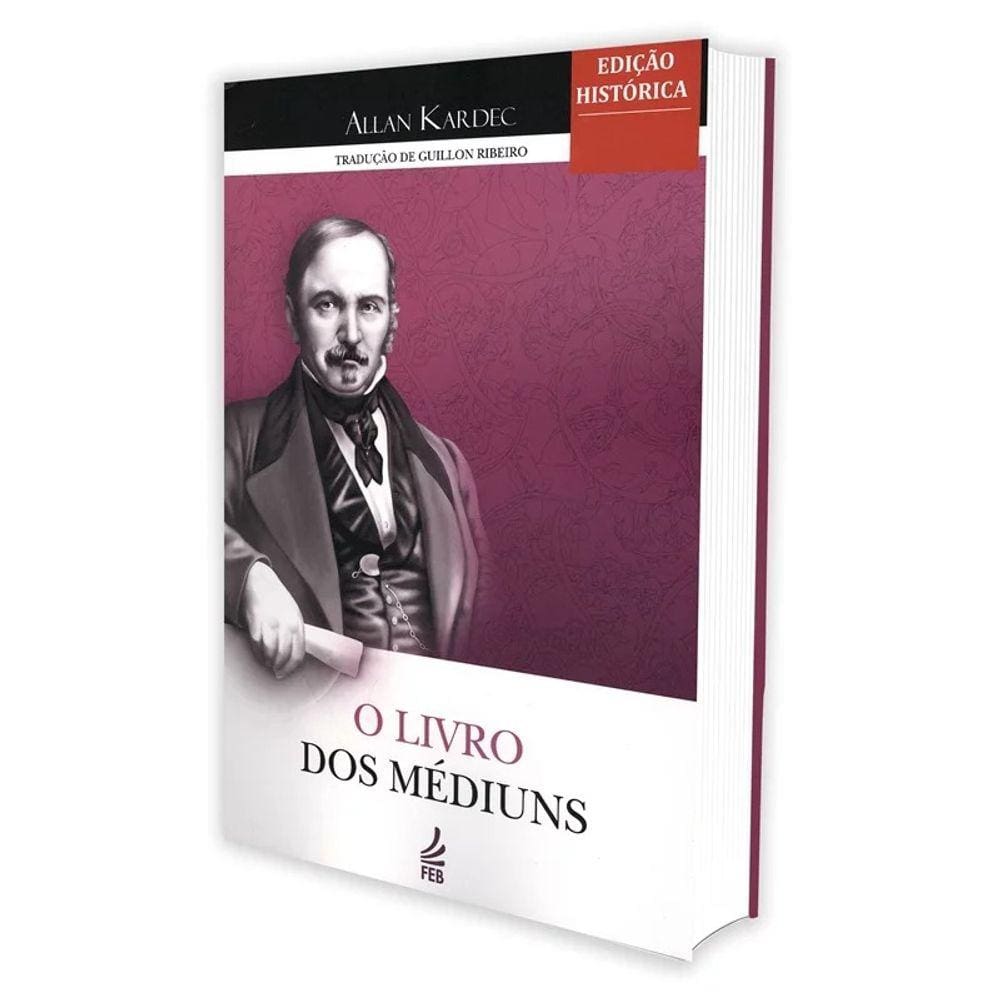 Livro Dos Médiuns (O) - Normal - Edição Histórica