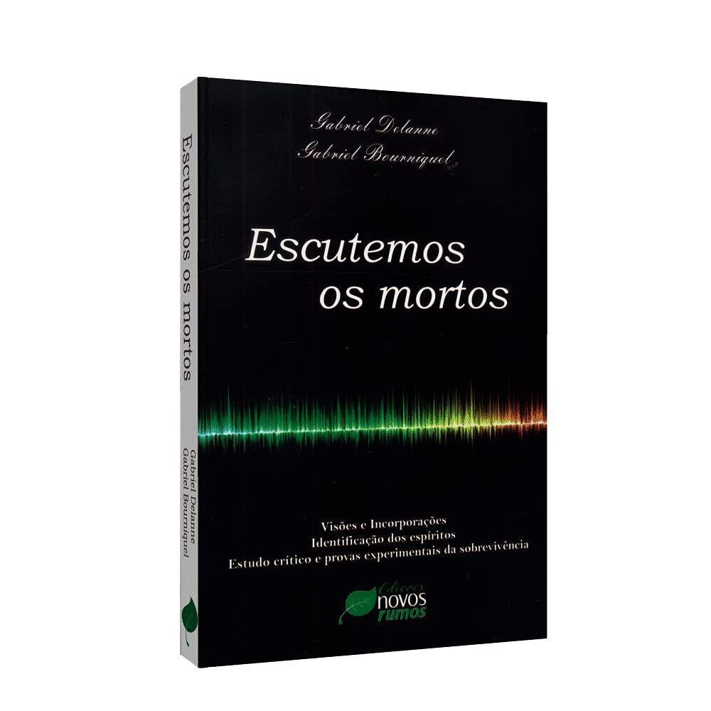 Escutemos os Mortos