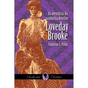 As aventuras da senhorita detetive Loveday Brooke