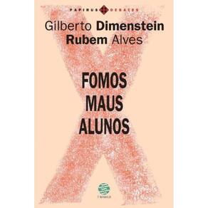 Fomos Maus Alunos