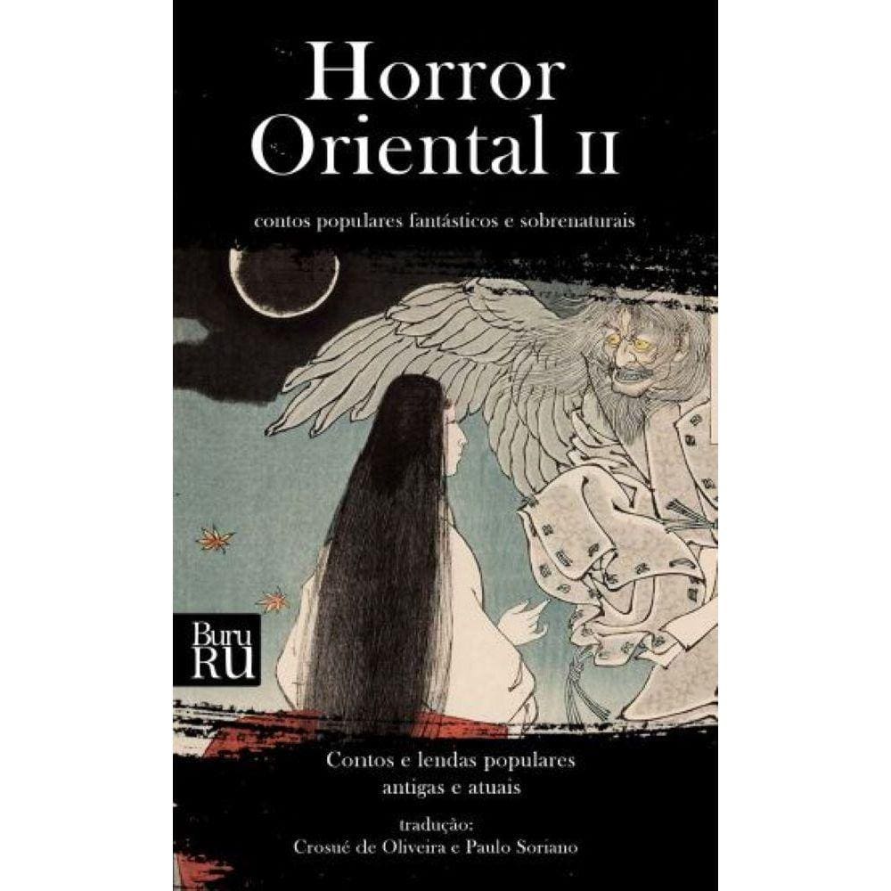 Horror Oriental II - Contos populares fantásticos e sobrenaturais
