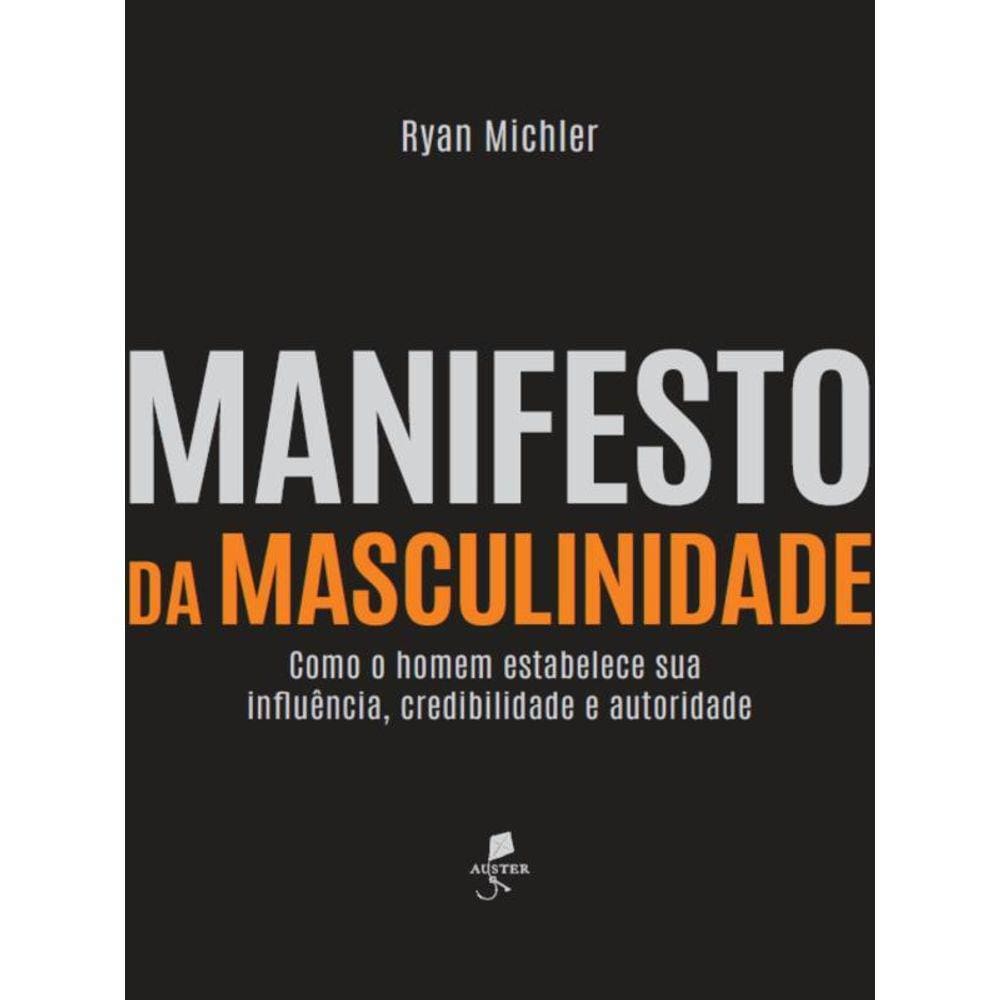 Manifesto Da Masculinidade