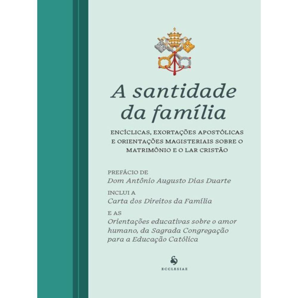 A Santidade Da Família