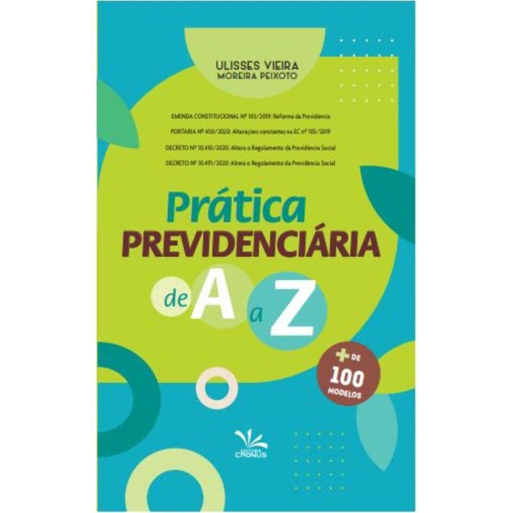 Prática Previdenciária de A A Z