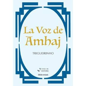 La Voz de Amahj
