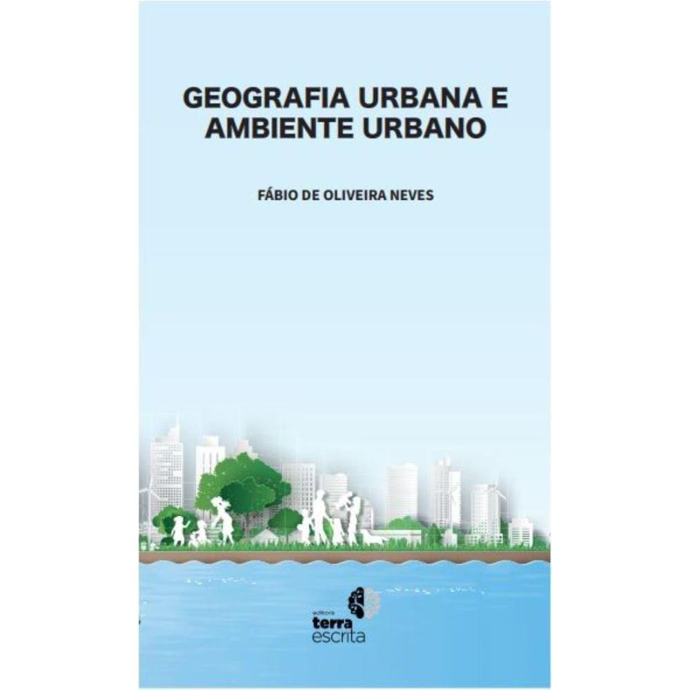 Geografia Urbana e Ambiente Urbano