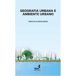 Geografia Urbana e Ambiente Urbano