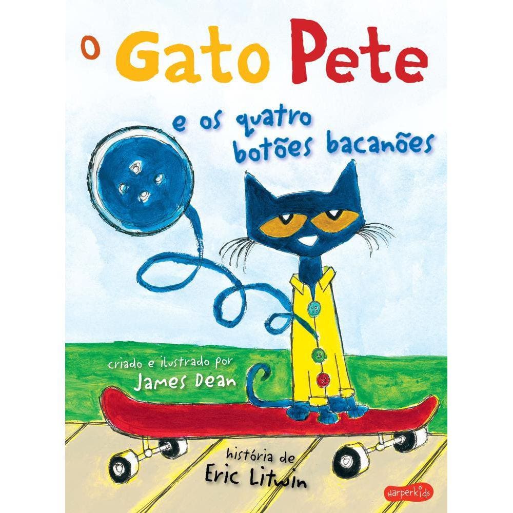 O Gato Pete e os quatro botões bacanões