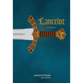 Lancelot - Romance Do Seculo Xiii