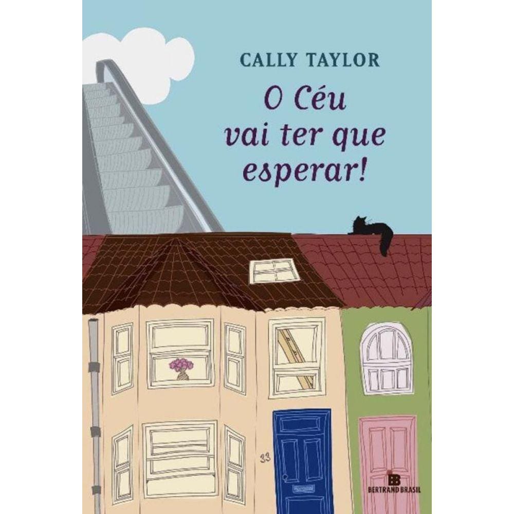 O céu vai ter que esperar!