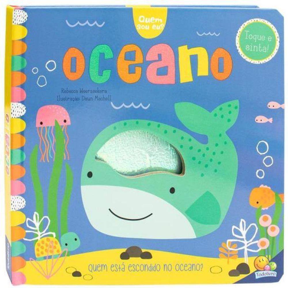 Quem Sou Eu? Toque E Sinta: Oceano