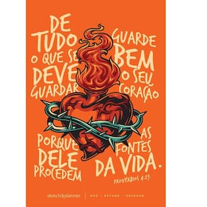 Sketch &amp; Planner - Coração em chamas: Ore, Estude, Desenhe