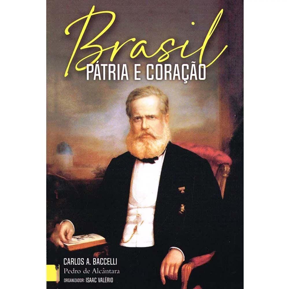 Brasil Pátria e Coração