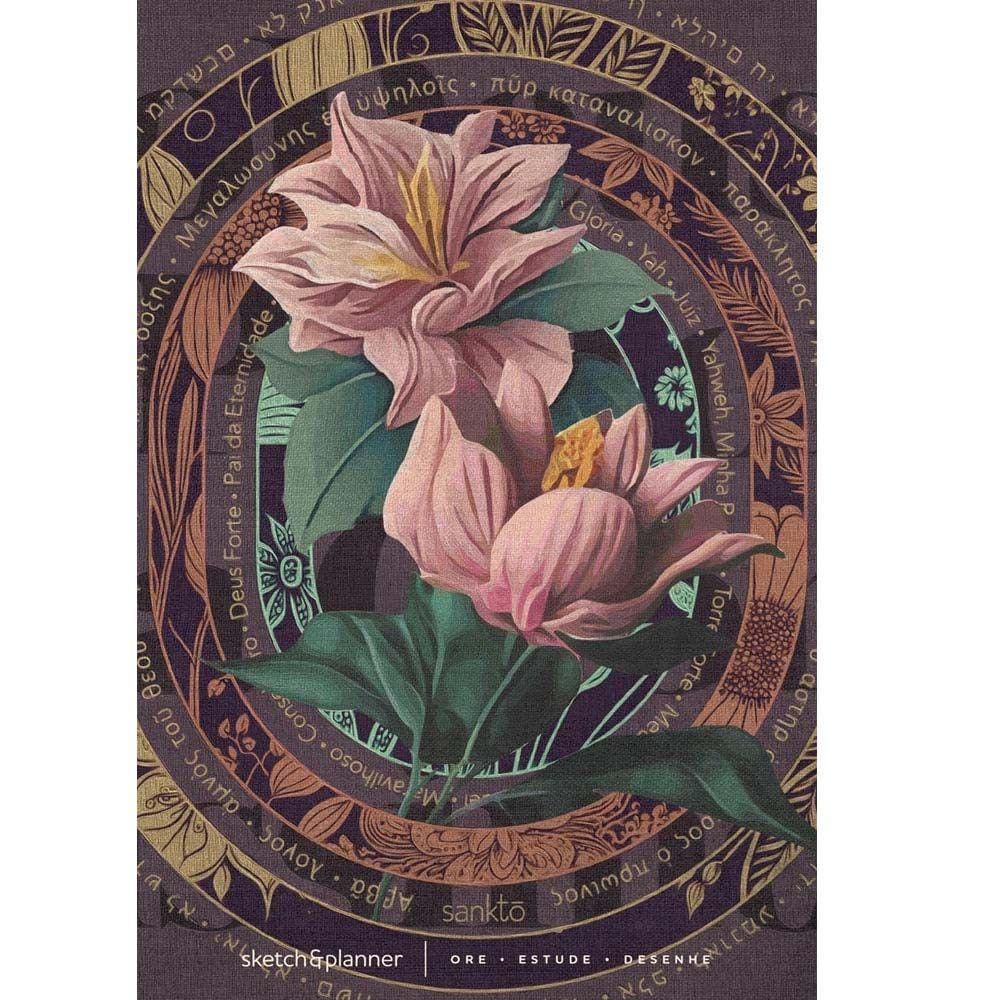 Sketch & Planner - Os nomes de Deus - Floral: Ore, Estude, Desenhe
