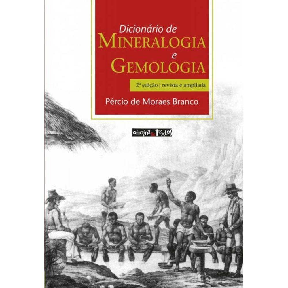 Dicionário de mineralogia e gemologia