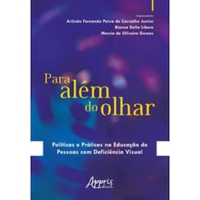 Para além do olhar
